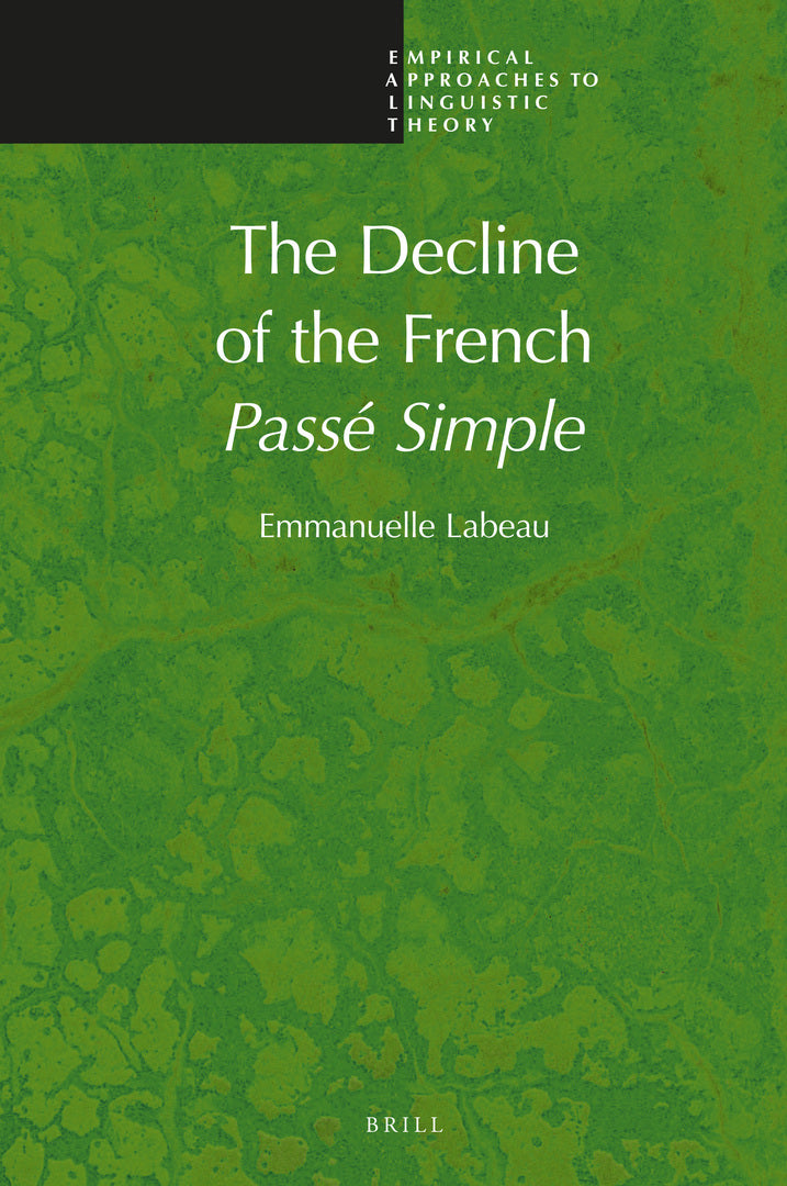 Cover image for The Decline of the French Passé Simple ISBN 9789004510326